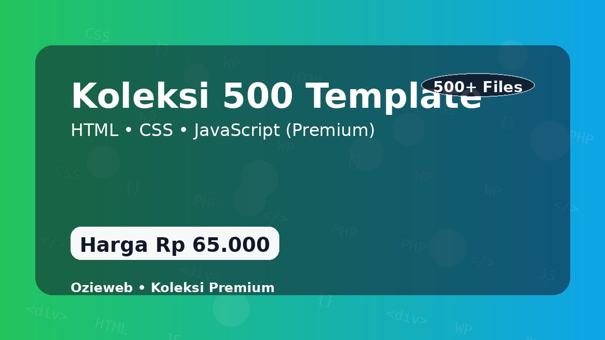 Koleksi 500 template HTML CSS Java Script premium